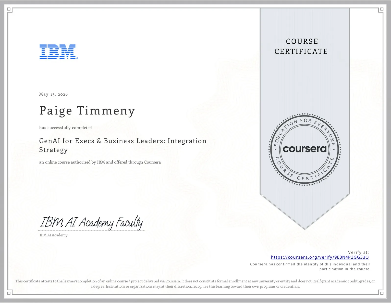 IBM course certificate: GenAI for Execs & Business Leaders: Integration Strategy, May 2026